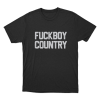 Fuckboy Country Unisex T Shirt Black